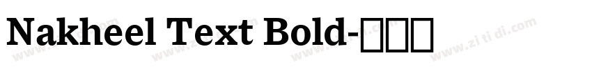 Nakheel Text Bold字体转换
